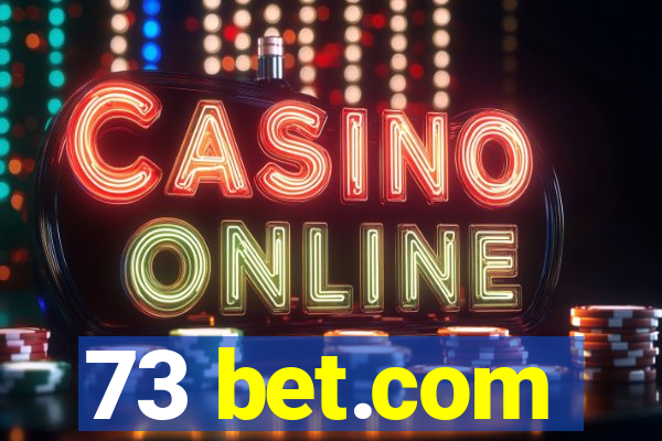 73 bet.com